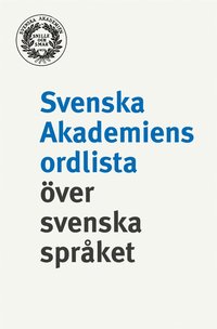 Svenska Akademiens Ordlista ver Svenska Sprket (inbunden)
