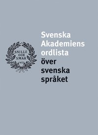 Svenska akademiens ordlista över svenska språket (inbunden)
