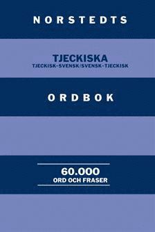 Norstedts Tjeckiska Ordbok : Tjeckisk-svensk/Svensk-tjeckisk : 60.000 ...