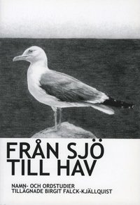 Skopia.it Från sjö till hav : namn- och ordstudier tillägnade Birgit Falck-Kjällquist Image