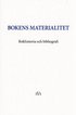 Bokens materialitet : bokhistoria och bibliografi