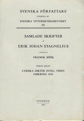 Lyriska dikter intill tiden omkring 1818 (inbunden)