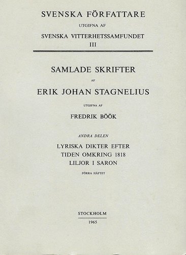 Lyriska dikter efter tiden 1818. Liljor i Saron (häftad)