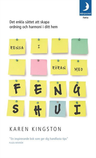 Rensa i röran med feng shui : det enkla sättet att skapa ordning och harmoni i ditt hem (häftad)