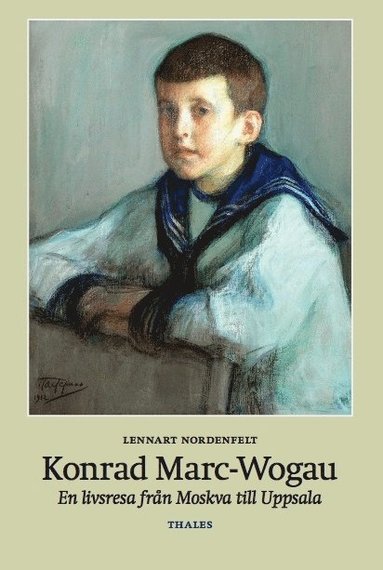 Konrad Marc-Wogau : En livsresa frn Moskva till Uppsala (inbunden)