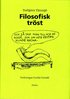 Filosofisk trst : en bok om dden