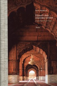 Filosofi i den islamiska världen (inbunden)