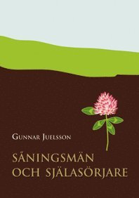 Sningsmn och sjlasrjare i den lutherska kyrkan (hftad)