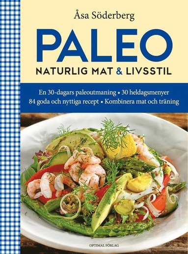 Paleo : naturlig mat & livsstil (kartonnage)