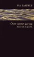 Över vattnet går jag
