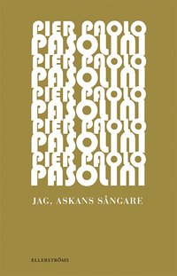 Jag, askans sngare (hftad)