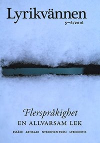 Lyrikvnnen 5-6(2016) Flersprkighet (hftad)