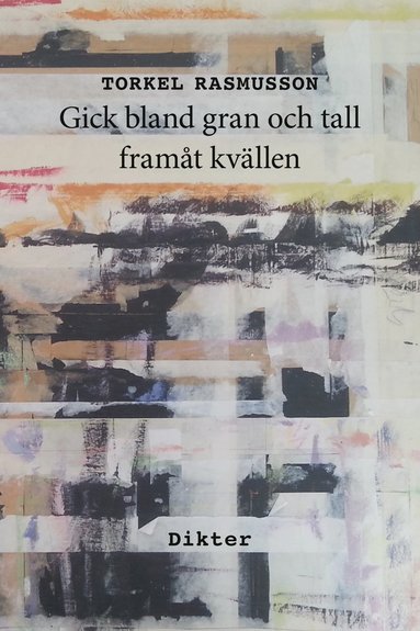 Gick bland gran och tall framt kvllen (pocket)