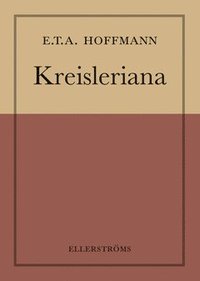 Kreisleriana (e-bok)