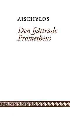 Den fjttrade Prometheus (hftad)