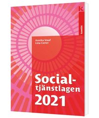 Socialtjänstlagen 2021 (häftad)