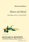 Mutor och Moral, Motstridiga versioner i svenska rttsfall (inbunden)