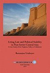 Living Law and Political Stability in Post-Soviet Central Asia (hftad)