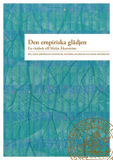 Den empiriska gldjen : en vnbok till Malin kerstrm (pocket)