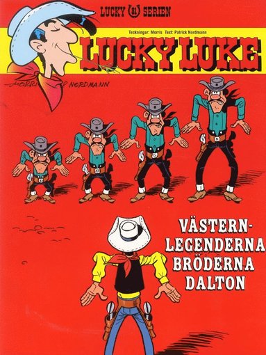 Lucky Luke Västernlegenderna Bröderna Dalton (inbunden)