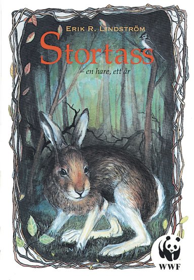 Stortass - en hare, ett år (inbunden)