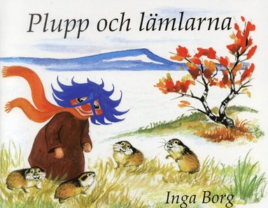 Plupp och lämlarna (inbunden)