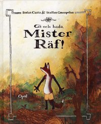 Omslag: Gå och bada, Mister Räf!