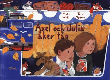 Axel och Julia ker tg (inbunden)
