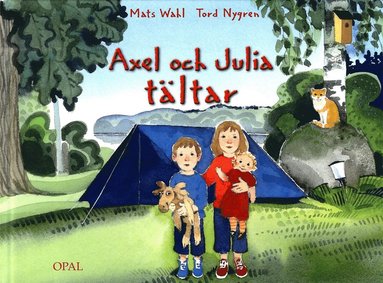 Axel och Julia tltar (inbunden)