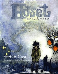 Huset dr humlorna bor (inbunden)