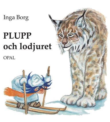 Plupp och lodjuret (inbunden)