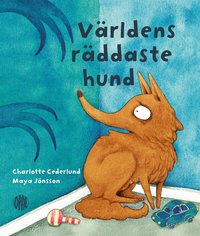Omslag för Världens räddaste hund