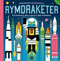 Omslag för Professor Astrokatts rymdraketer