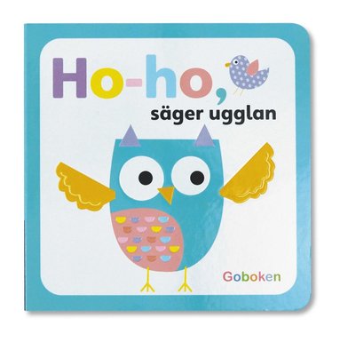 Ho-Ho Säger Ugglan (häftad)