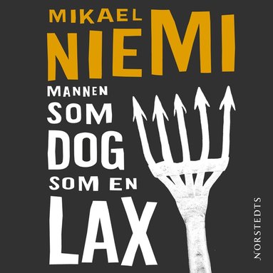 Mannen som dog som en lax (pocket)