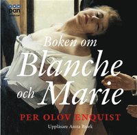 Boken om Blanche och Marie (ljudbok)
