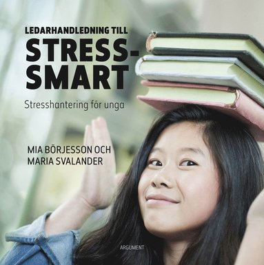 Ledarhandledning till Stress-smart (inbunden)