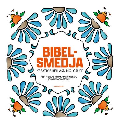 Bibelsmedja : kreativ bibellsning i grupp (inbunden)
