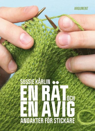 En rt och en avig : andakter fr stickare (hftad)