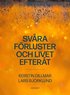 Sv�ra f�rluster och livet efter�t