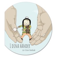 Omslag för I dina händer : en liten bönbok