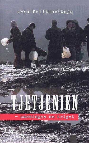 Tjetjenien - Sanningen Om Kriget (inbunden)