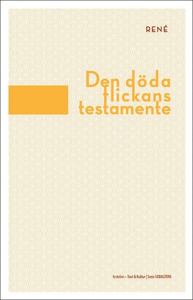 Den dda flickans testamente (inbunden)