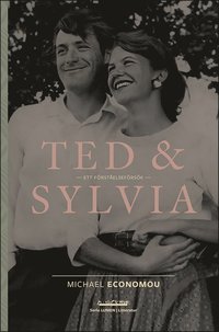 Ted & Sylvia : ett förståelseförsök (häftad)