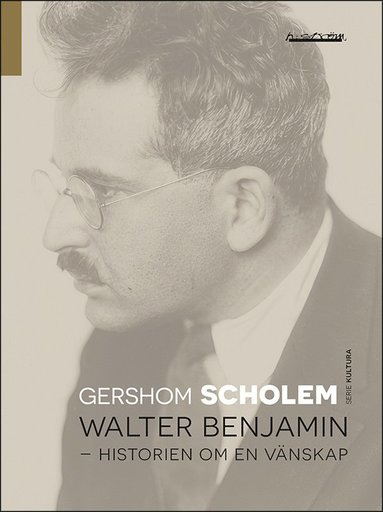 Walter Benjamin : historien om en v�nskap (pocket)