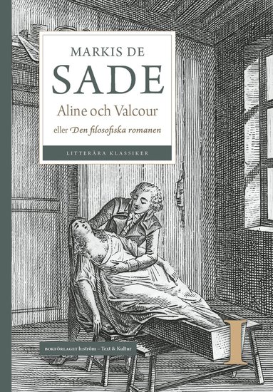 Aline och Valcour : eller Den filosofiska romanen. Vol 1 (h�ftad)