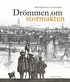 Dr�mmen om stormakten : Erik Dahlberghs Sverige
