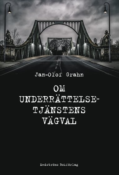 Om underrttelsetjnstens vgval (inbunden)