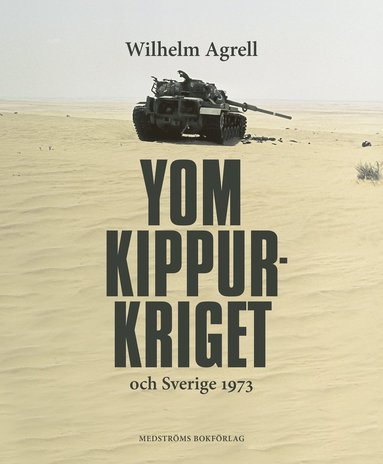 Yom Kippur-kriget och Sverige 1973 (pocket)