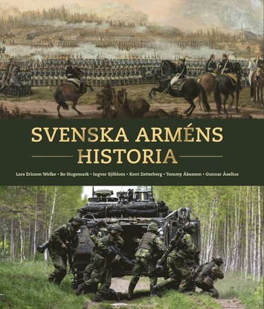 Svenska arméns historia : armén 500 år (pocket)